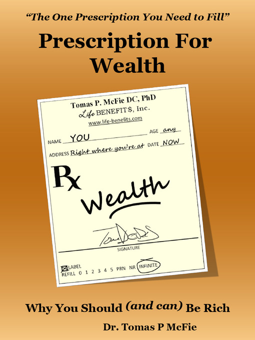 Title details for Prescription for Wealth by Dr. Tomas P. McFie - Available